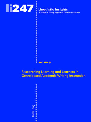 cover image of Researching Learning and Learners in Genre-based Academic Writing Instruction